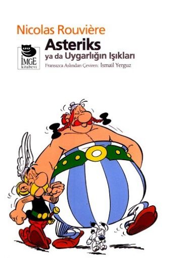 Asteriks ya da Uygarlığın Işıkları %17 indirimli Nicolas Rouviere