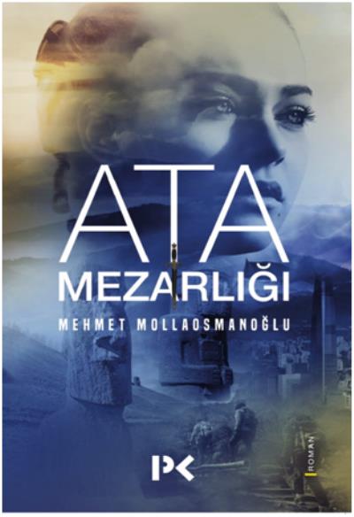 Ata Mezarlığı Mehmet Mollaosmanoğlu