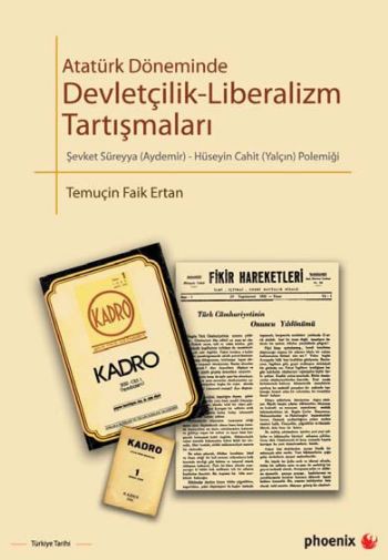Atatürk Döneminde Devletçilik-Liberalizm Tartışmaları