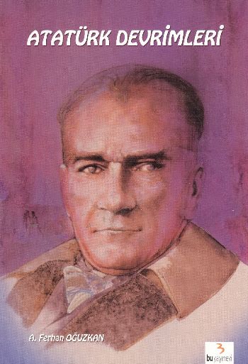 Atatürk Kitapları: Atatürk Devrimleri %17 indirimli A. Ferhan Oğuzkan