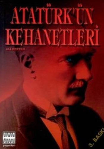 Atatürk’ün Kehanetleri