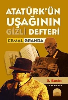 Atatürkün Uşağının Gizli Defteri %17 indirimli Cemal Granda