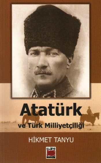 Atatürk ve Türk Milliyetçiliği