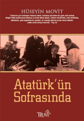 Atatürk’ün Sofrasında