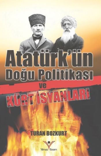 Atatürkün Doğu Politikasi ve Kürt İsyanları