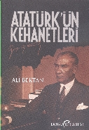 Atatürkün Kehanetleri