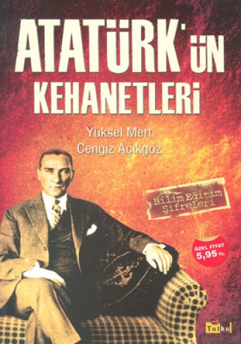 Atatürkün Kehanetleri %17 indirimli Y.Mert-C.Açıkgöz