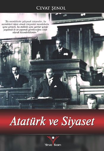 Atatürkve Siyaset Cevat Şenol