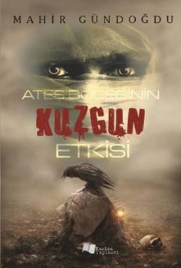 Ateş Böceğinin Kuzgun Etkisi