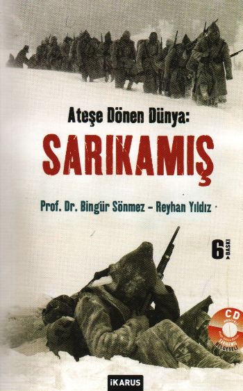 Ateşe Dönen Dünya: Sarıkamış-Cdli