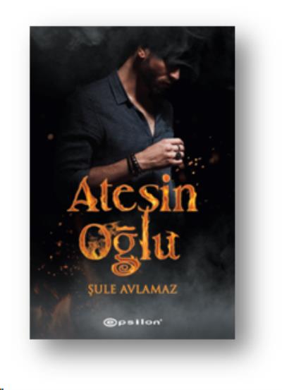 Ateşin Oğlu Şule Avlamaz