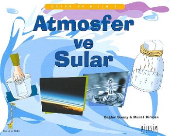 Atmosfer ve Sular Çocuk ve Bilim-4