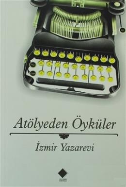 Atölyeden Öyküler