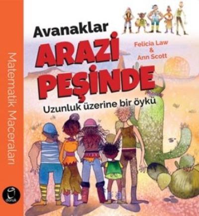 Avanaklar Arazi Peşinde - Uzunluk Üzerine Bir Öykü