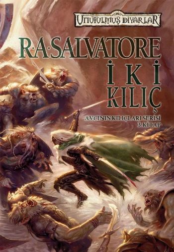 Avcının Kılıçları Serisi-3: İki Kılıç %17 indirimli R.A. Salvatore