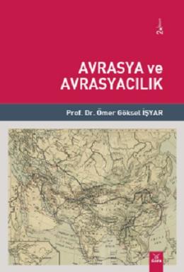 Avrasya ve Avrasyacılık