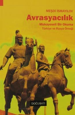 Avrasyacılık %17 indirimli Meşdi İsmayilov