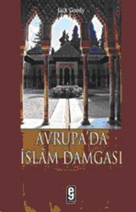 Avrupada İslam Damgası %17 indirimli Jack Goody