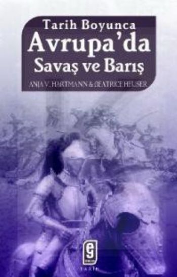 Avrupa’da Savaş ve Barış