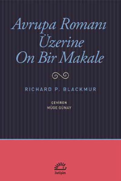 Avrupa Romanı Üzeri̇ne On Bi̇r Makale Richard P. Blackmur