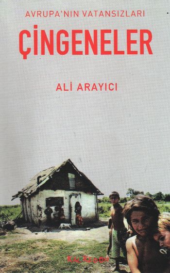 Avrupanın Vatansızları Çingeneler %17 indirimli Ali Arayıcı