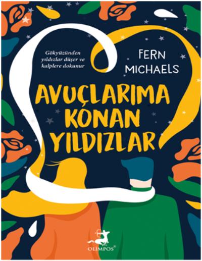 Avuçlarıma Konan Yıldızlar Fern Michaels