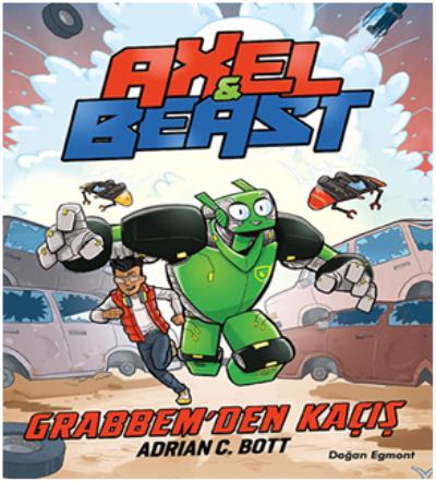 Axel Beast - Grabbem'den Kaçış Adrian C. Bott