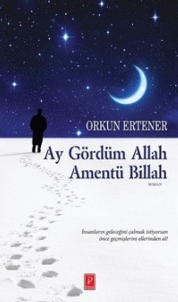 Ay Gördüm Allah Amentü Billah