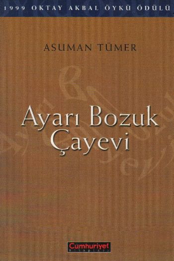 Ayarı Bozuk Çayevi