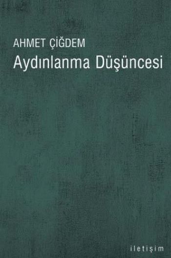 Aydınlanma Düşüncesi %17 indirimli Ahmet Çiğdem