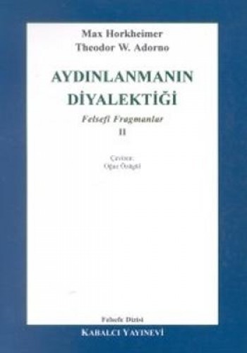 Aydınlanmanın Diyalektiği-II %17 indirimli