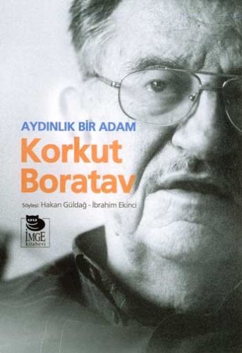 Aydınlık Bir Adam Korkut Boratav