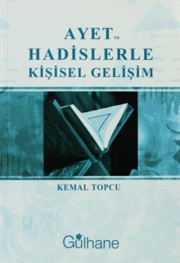 Ayet ve Hadislerle Kişisel Gelişim