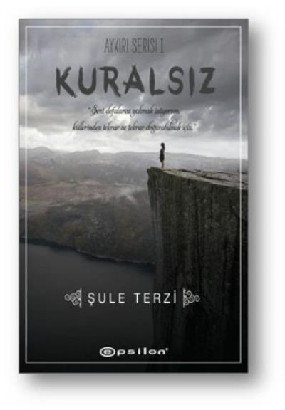 Aykırı Serisi I Kuralsız