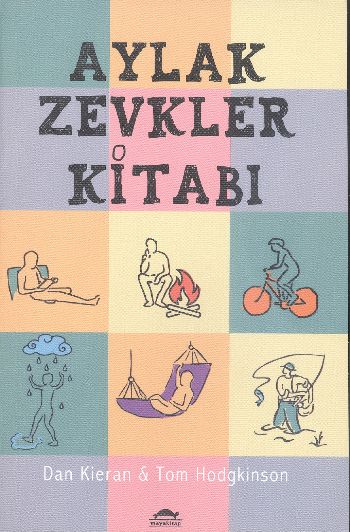 Aylak Zevkler Kitabı