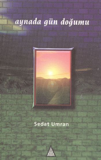 Aynada Gün Doğumu %17 indirimli Sedat Umran