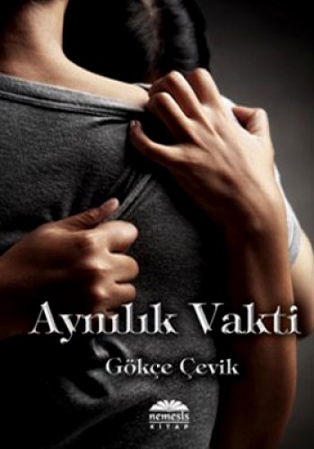 Aynılık Vakti %30 indirimli Gökçe Çevik