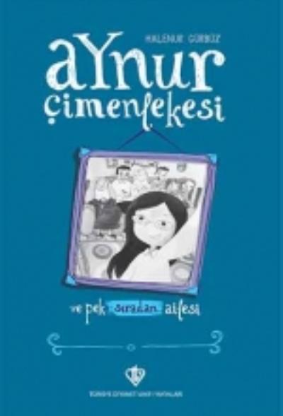 Aynur Çimenlekesi ve Pek Sıradan Ailesi K.Kapak