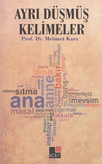 Ayrı Düşmüş Kelimeler %17 indirimli Mehmet Kara