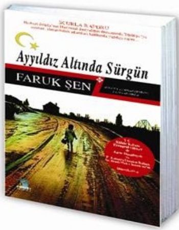 Ayyıldız Altında Sürgün %17 indirimli Faruk Şen