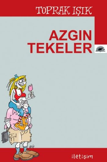 Azgın Tekeler %17 indirimli Toprak Işık