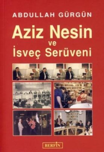 Aziz Nesin ve İsveç Serüveni