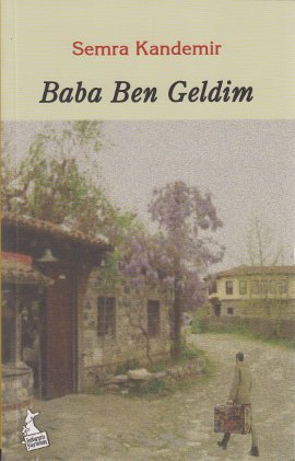 Baba Ben Geldim Aydın Şimşek