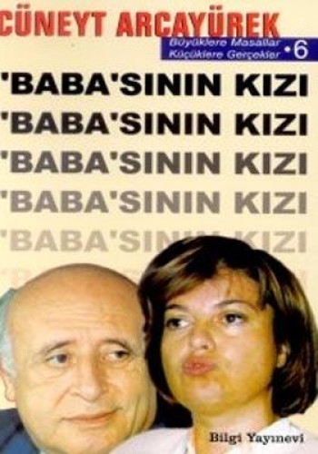 Babasının Kızı %17 indirimli Cüneyt Arcayürek