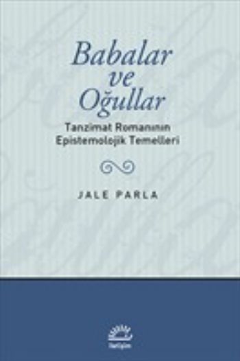 Babalar ve Oğullar Jale Parla