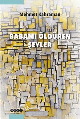 Babamı Öldüren Şeyler