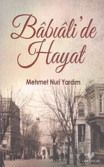 Babıalide Hayat %17 indirimli Mehmet Nuri Yardım