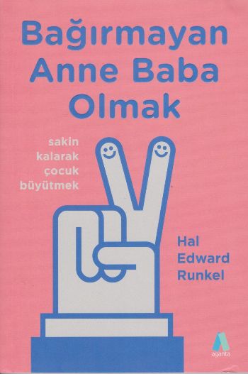 Bağırmayan Anne Baba Olmak %20 indirimli Hal Edward Runkel