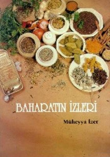 Baharatın İzleri