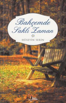 Bahçemde Saklı Zaman